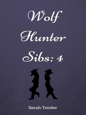 cover image of Wolf Hunter Sibs